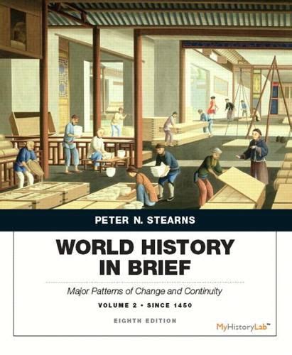 World History in Brief Volume II Books a la Carte Plus MyHistoryLab Blackboard WebCT 6th Edition